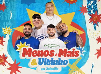 Menos é Mais e Vitinho em Joinville