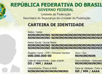 Governo define prazo final para trocar RG pela nova Carteira de Identidade Nacional