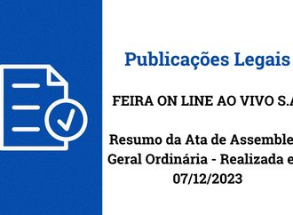Resumo da Ata de Assembleia Geral Ordinária - FEIRA ON LINE AO VIVO S.A. Realizada em 07/12/2023
